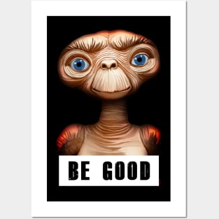 Be Good Posters and Art